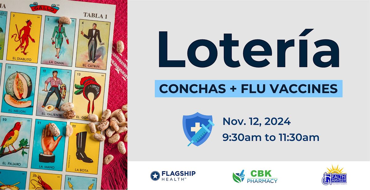 Loter\u00eda, Conchas, and Flu Vaccines