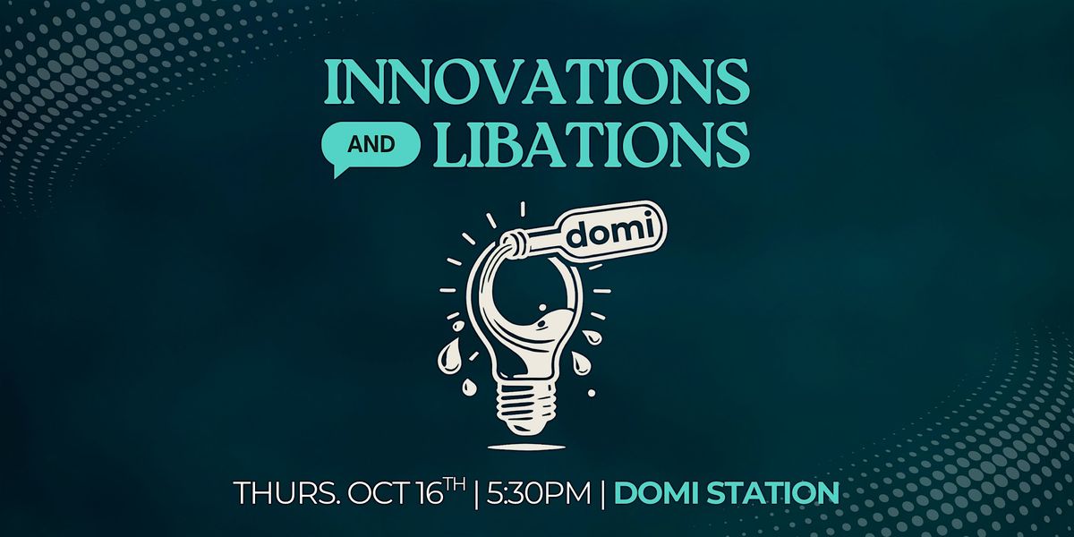 October Innovations & Libations