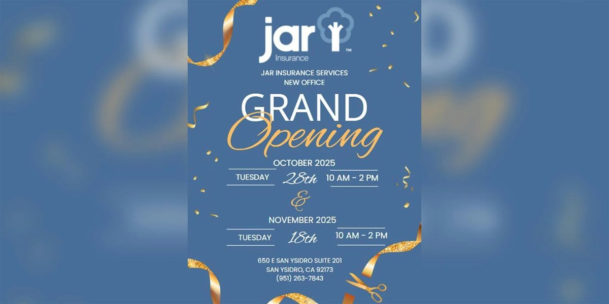 JAR Insurance Services San Ysidro Grand Opening