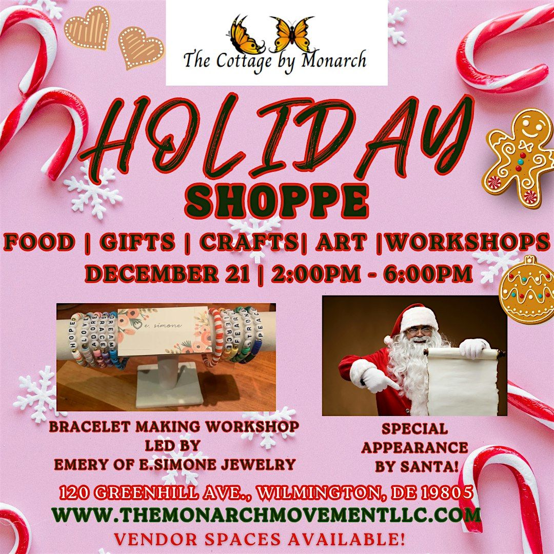 Holiday Shoppe at The Cottage by Monarch - DAY 2