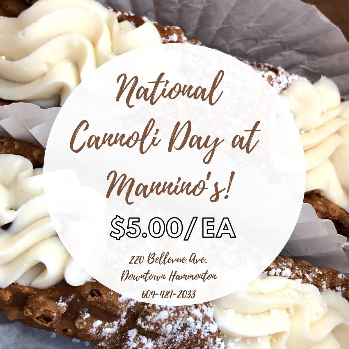 National Cannoli Day 2025 @ Mannino\u2019s 