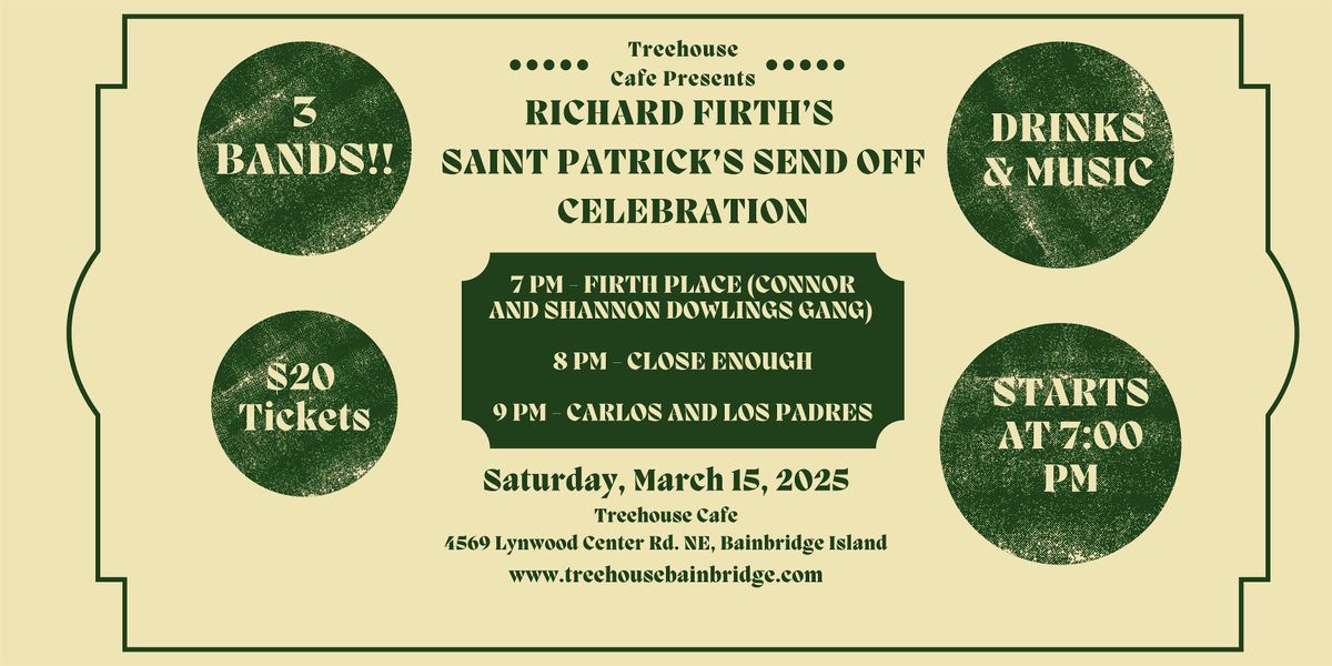 Richard Firth's Saint Patrick's Send Off Celebration