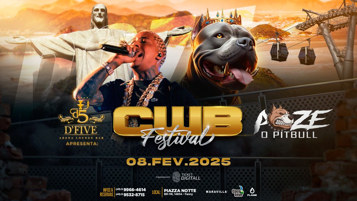 CWB Festival 2025  I \ud83d\udc51 MC POZE DO RODO, o PITBULL DO FUNK