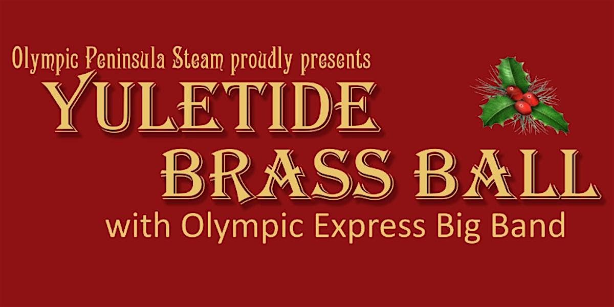 Big Brass Yule Ball 2024