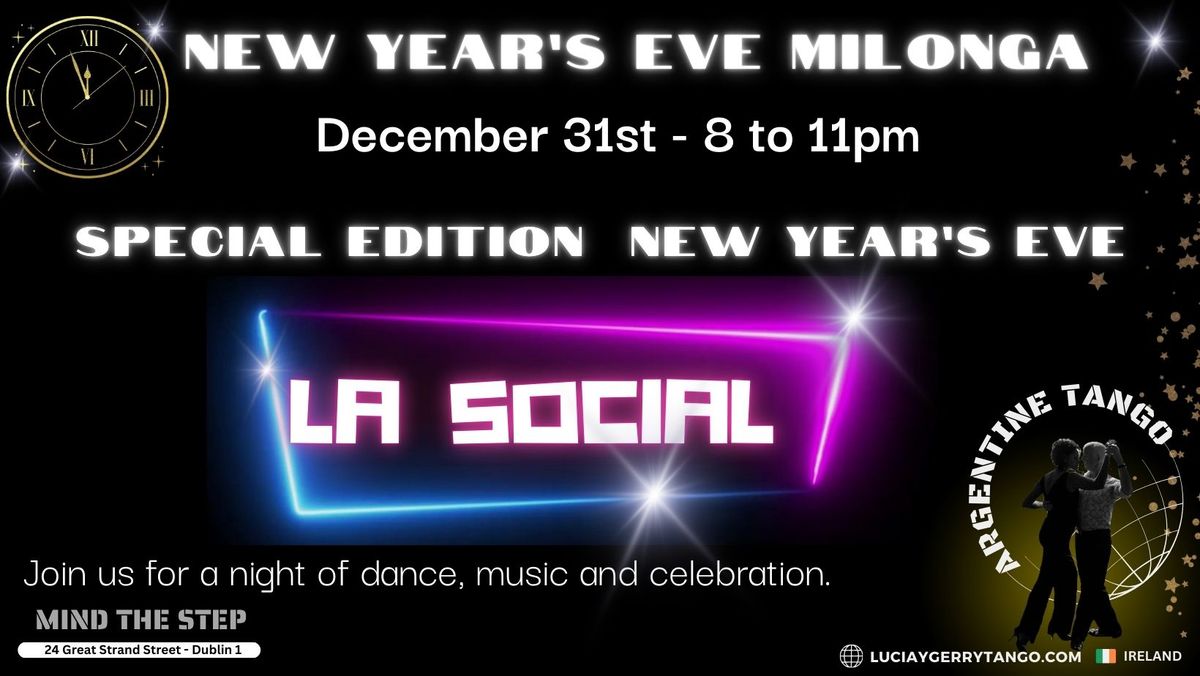 New Year's eve Milonga - La Social - (Mind the Step Dublin) 