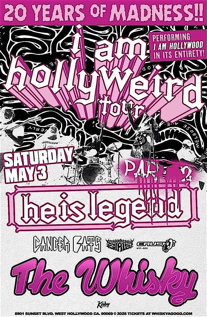 I Am Hollyweird Tour