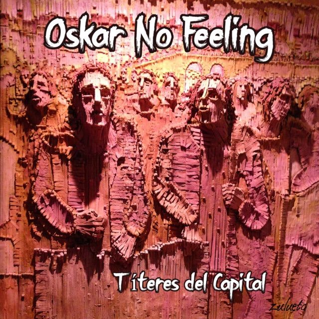 Oskar No Feeling + The Besters\u2026 (Concierto)