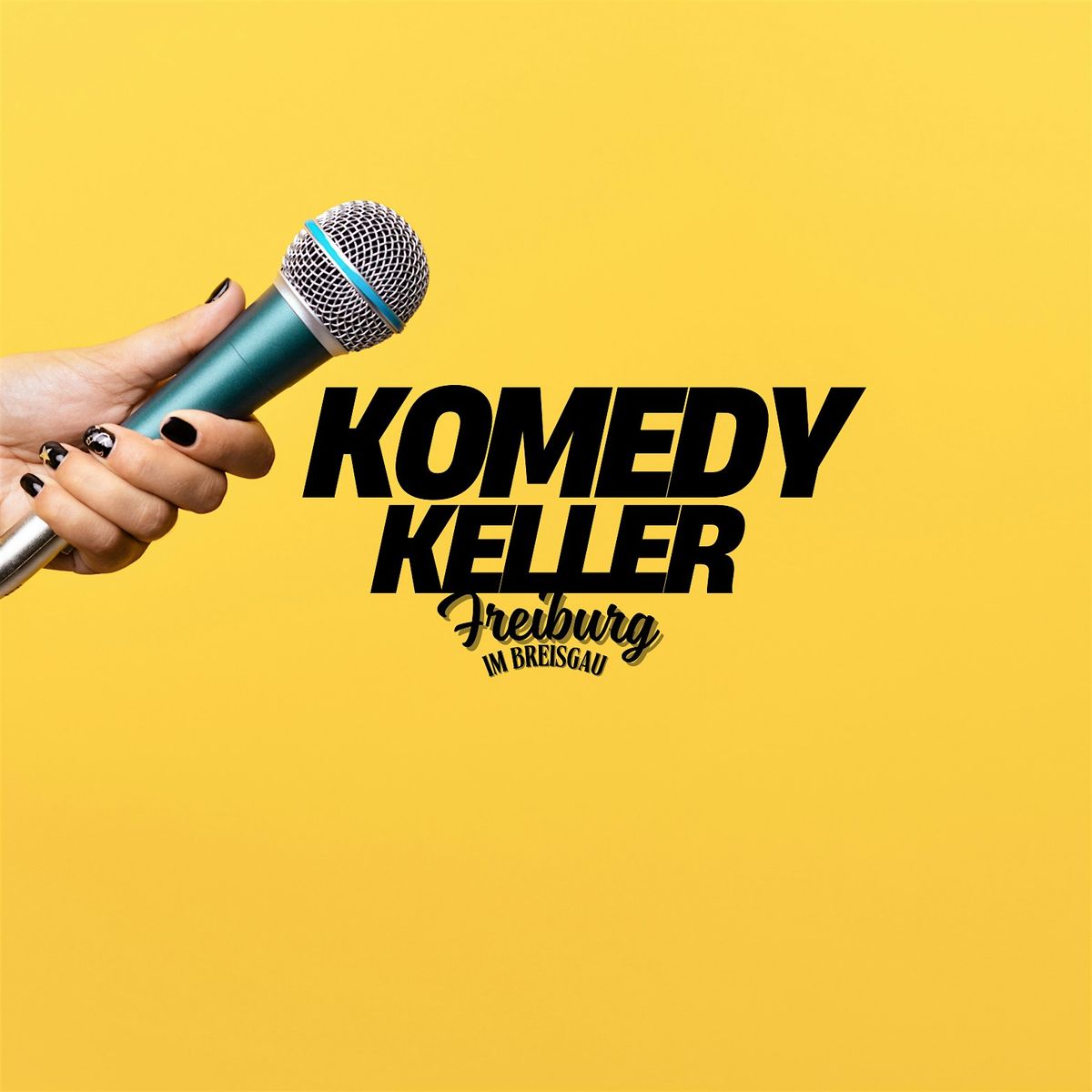 Freiburg\u2019s Funniest Night: Komedy Keller (Stand up Comedy In English)