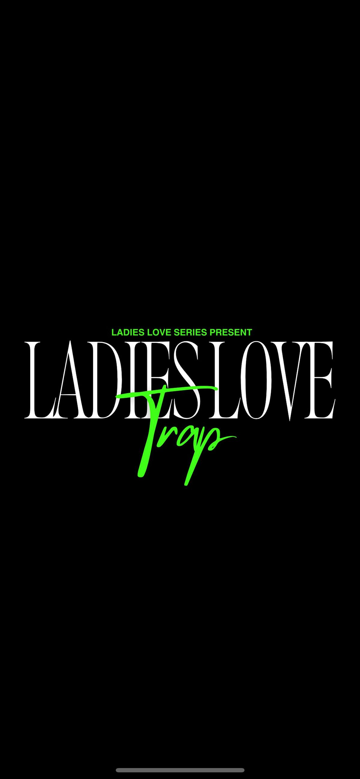 LADIES LOVE TRAP