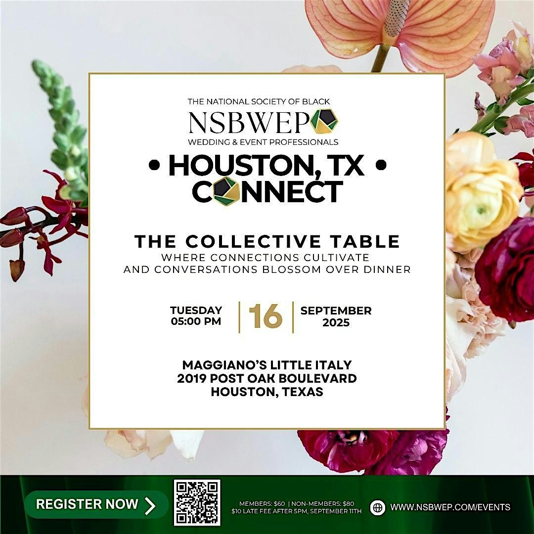 Houston, TX | The Collective Table...A Curated Networking Dinner