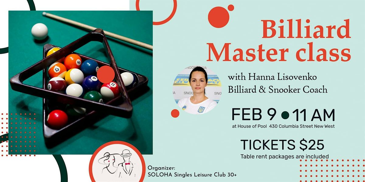 Billiard Master Class for SINGLES by SOLOHA.Singles Leisure Club SOLOHA 30+