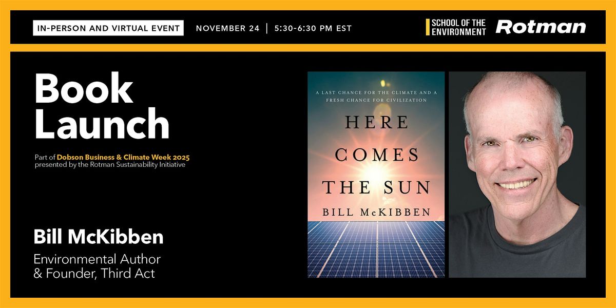 Bill McKibben on "Here Comes the Sun" and the Path to a Climate-Safe Future