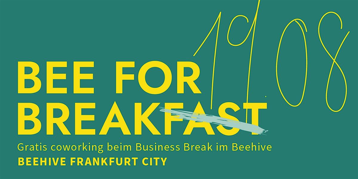 Bee for Break Frankfurt City