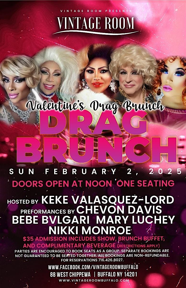 Buffalo's Original Drag Brunch!