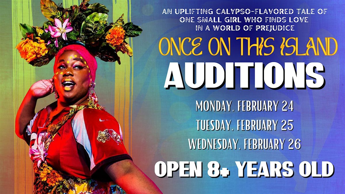 Once  On This Island Auditions