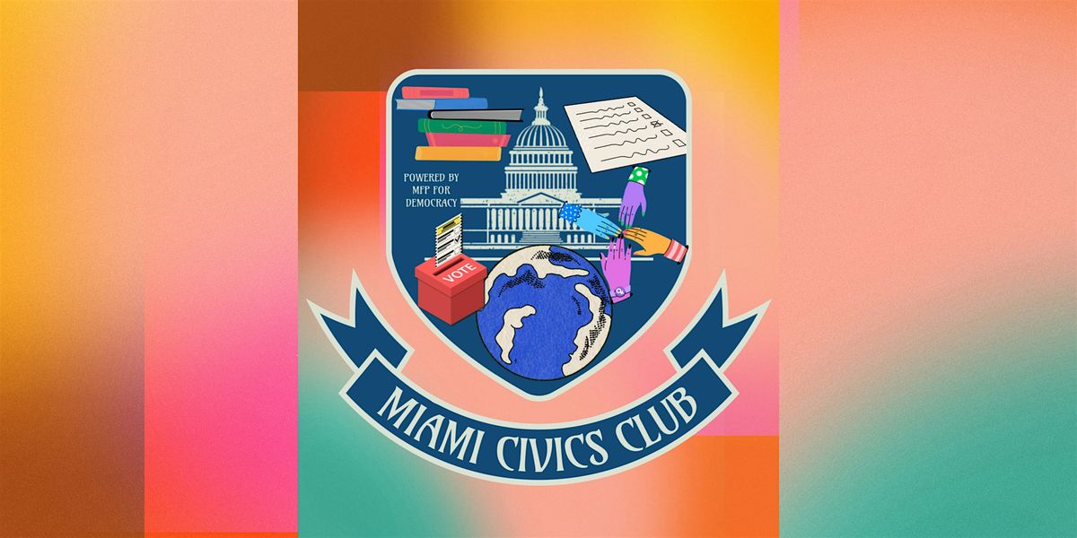 MIAMI CIVICS CLUB - March Forum