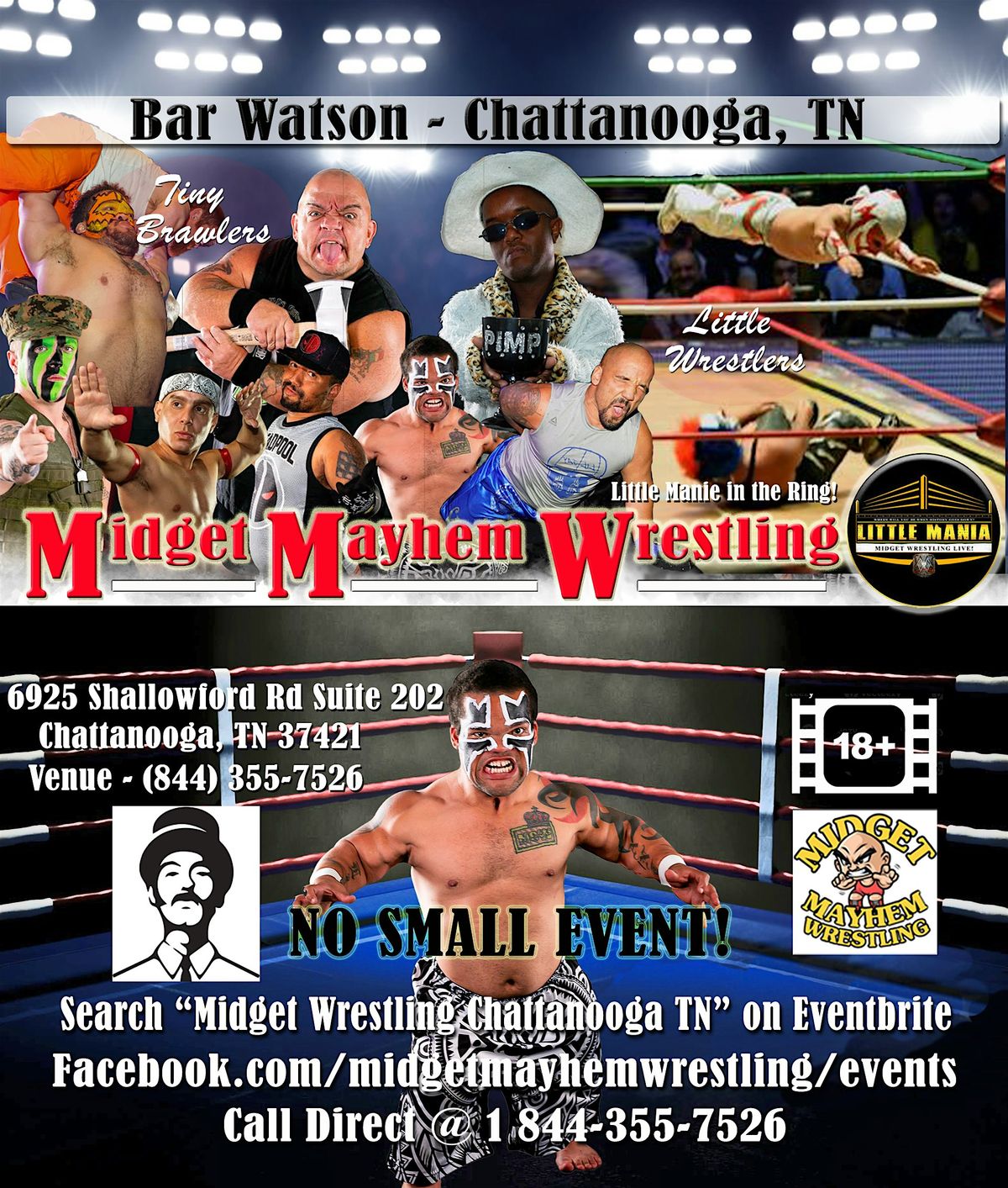 Midget Mayhem \/ Little Mania Wrestling in the  Ring! Chattanooga TN (18+)