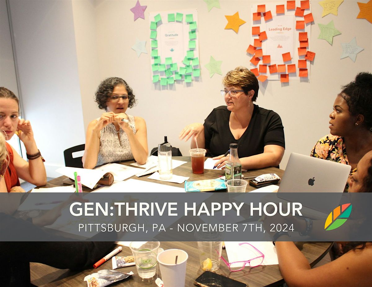 Gen:Thrive Happy Hour