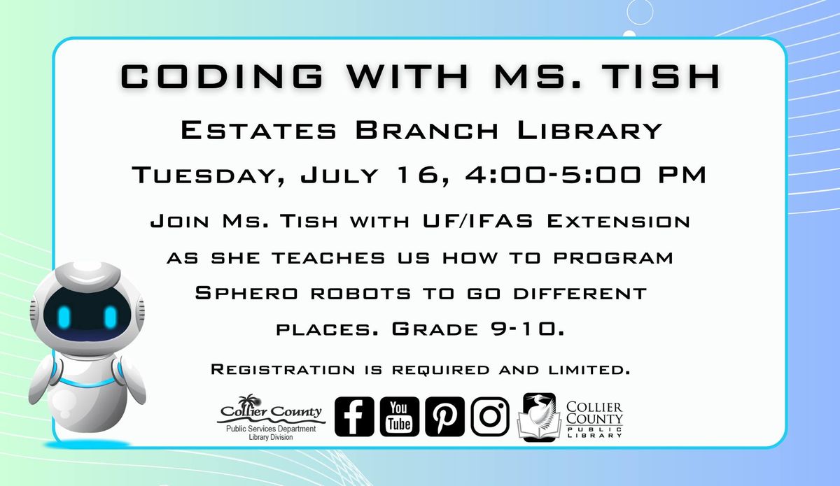 Coding with Ms. Tish at Estates Branch Library