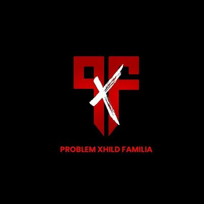 The Problem Xhild Familia