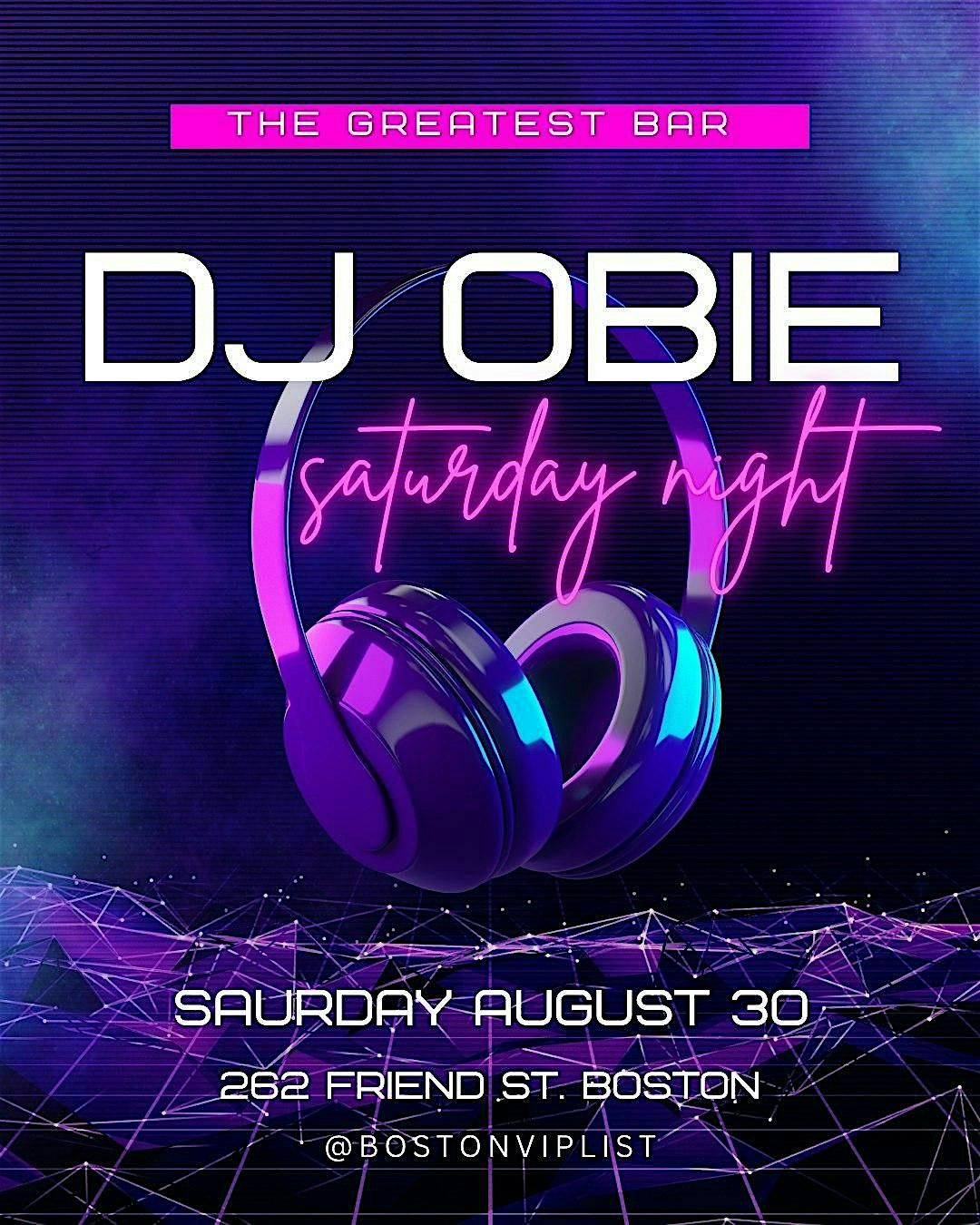 DJ Obie at The Greatest Bar