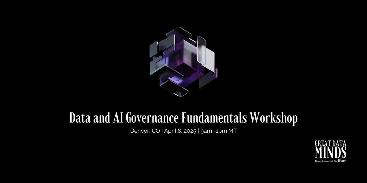 Data and AI Governance Fundamentals (In-Person Workshop)