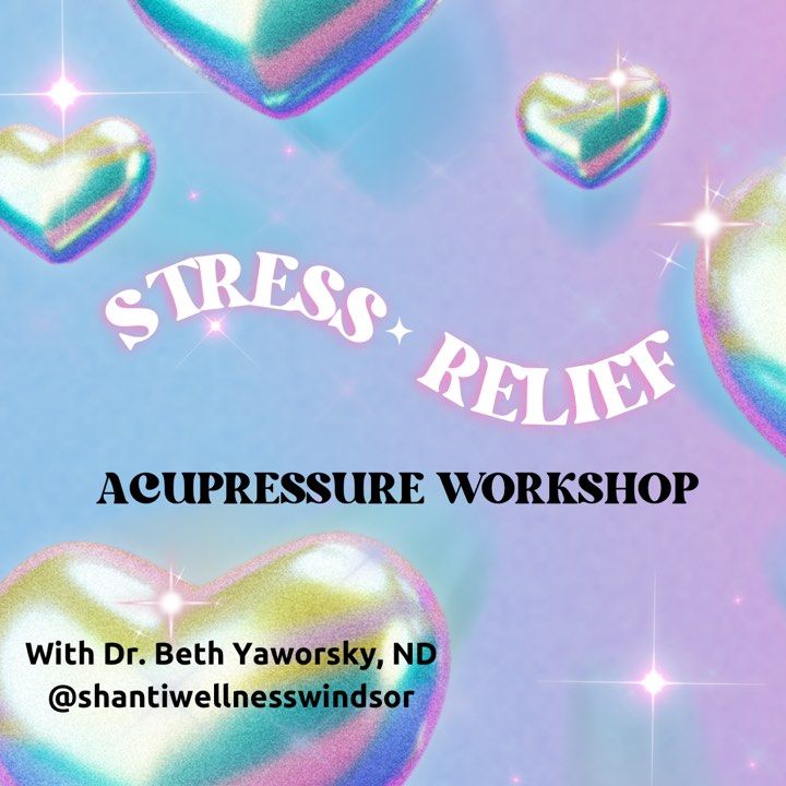 Learn Acupressure w\/ Dr. Beth Yaworsky, ND