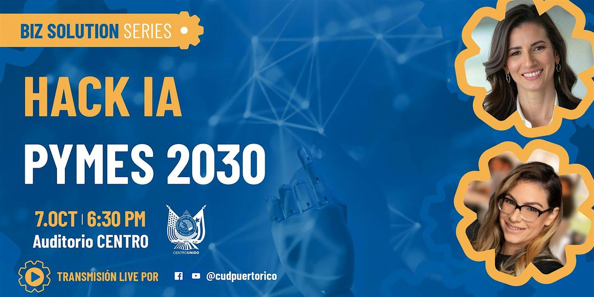 Hack IA: PYMES 2030