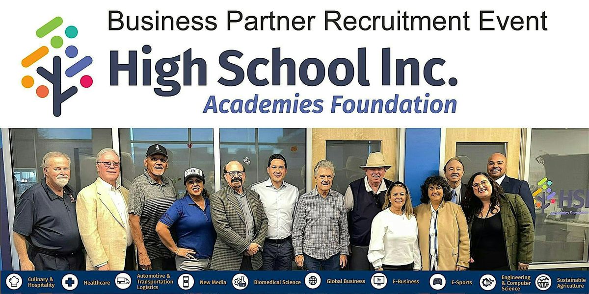 High School Inc Business Partner Recruitment Event