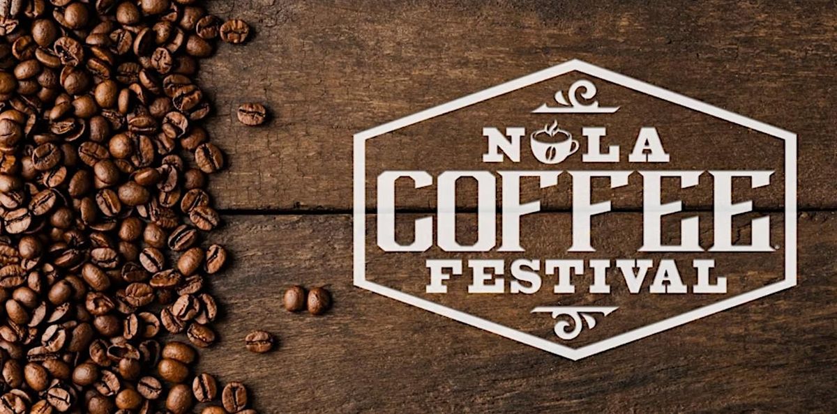 2025 NOLA Coffee Festival
