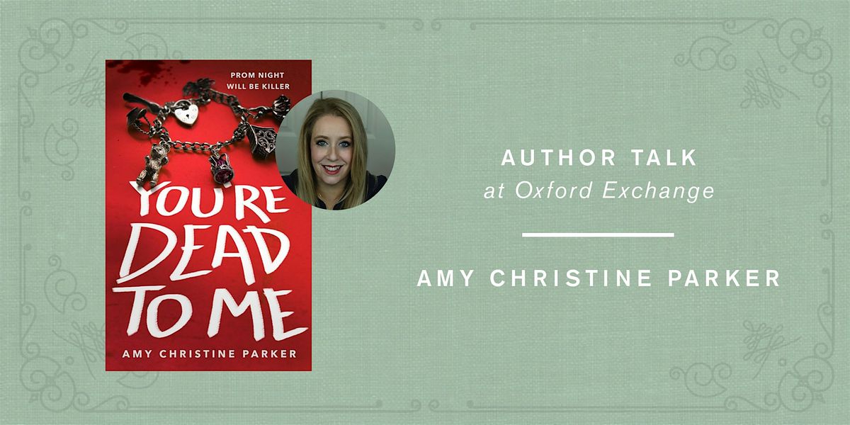 Amy Christine Parker  | YOU'RE DEAD TO ME