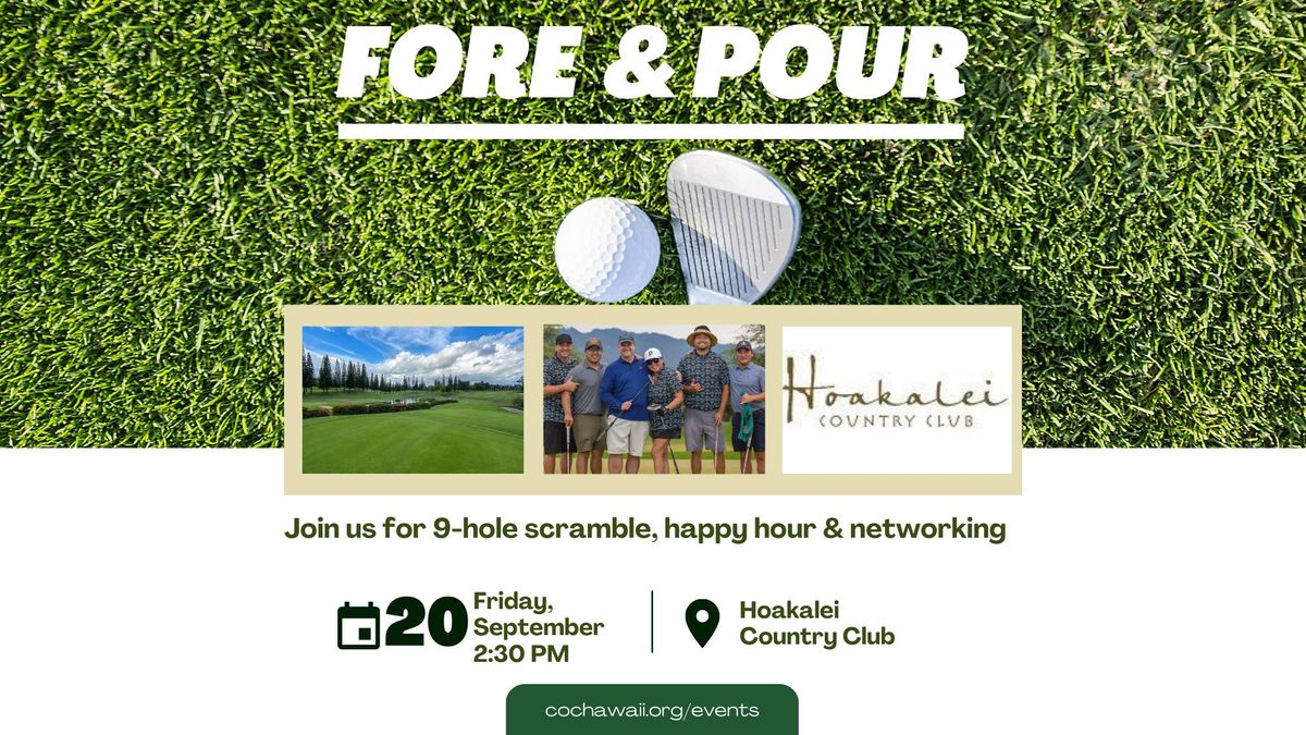 Fore & Pour: 9-Hole + Pau Hana