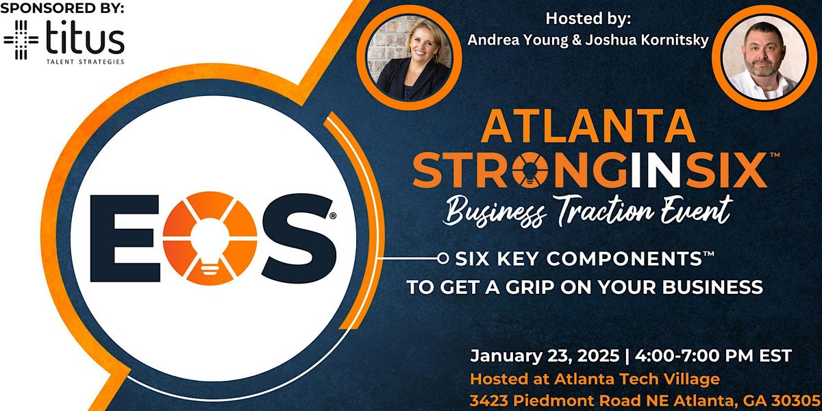 Atlanta Strong in Six Business Traction Event