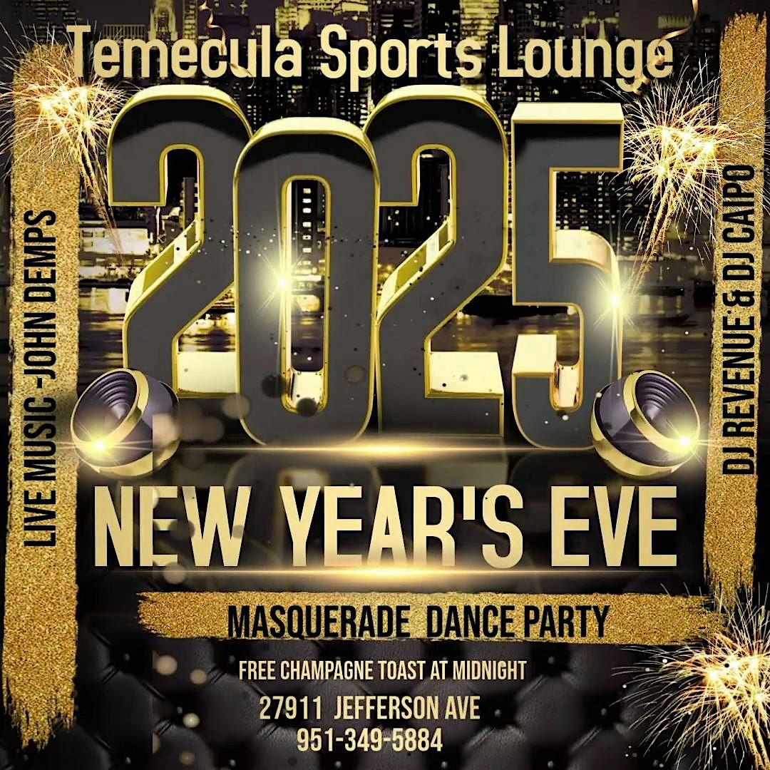 Temecula Sports Lounge -NYE MASQUERADE DANCE PARTY