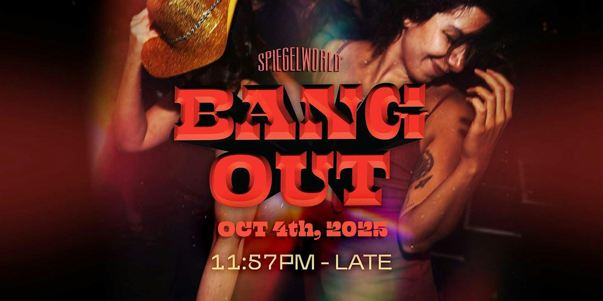 BANG OUT