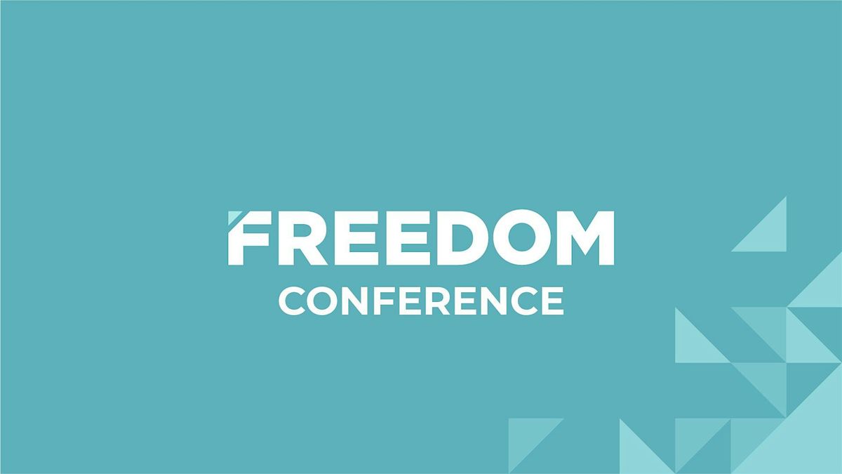 Freedom Conference - Fall 2024