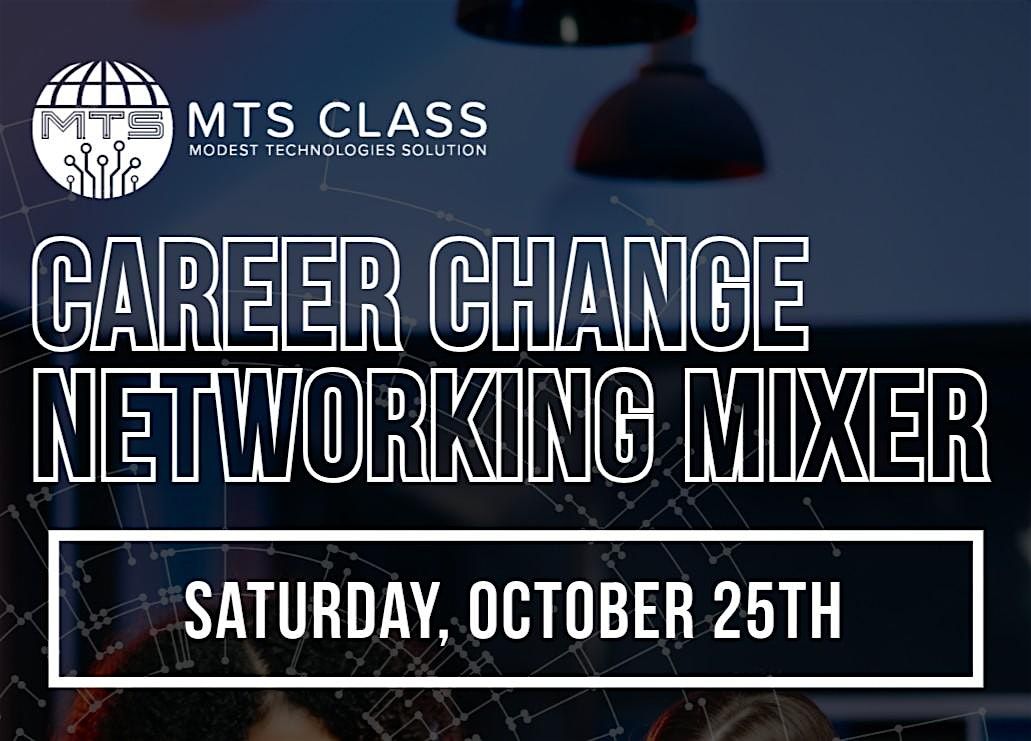 Career Change Networking Mixer