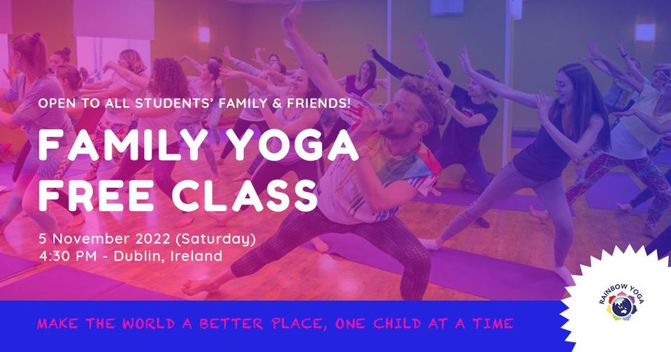 [Dublin] FREE Family Class Rainbow Yoga Training