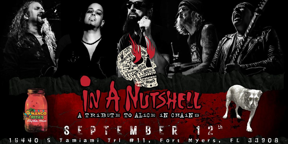 IN A NUTSHELL - A Tribute Band to ALICE IN CHAINS