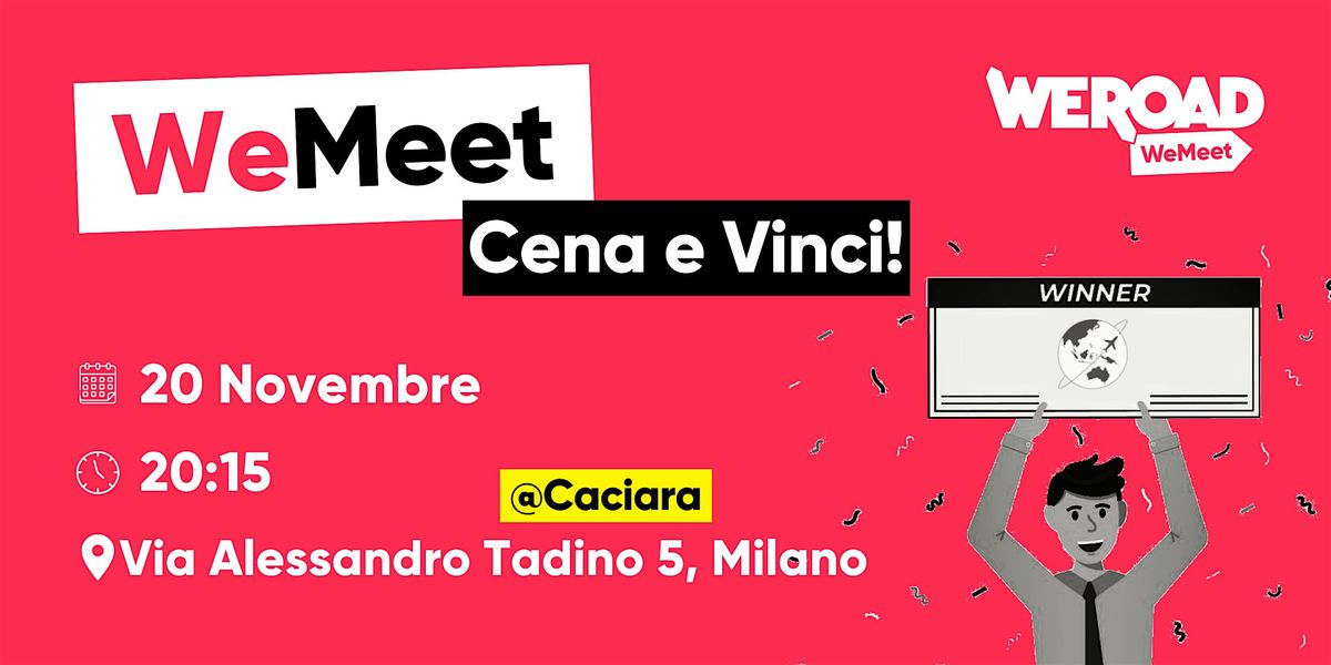 WeMeet | Cena e Vinci!