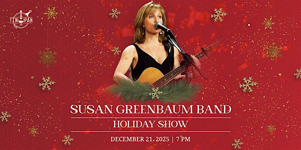 Susan Greenbaum Band \u2013 Holiday Show