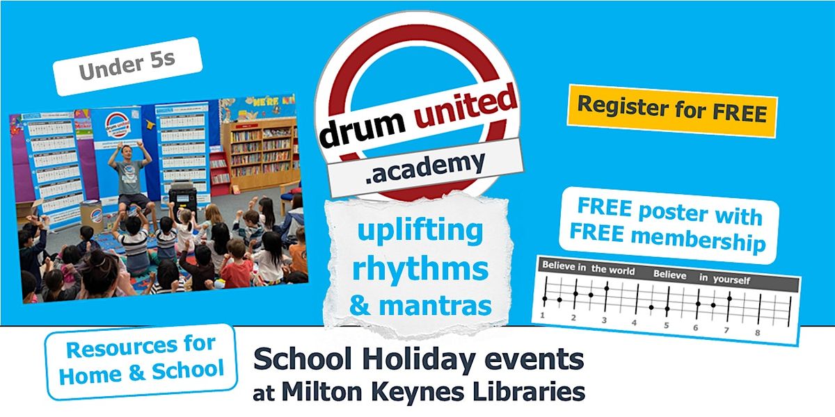 drum united @ Milton Keynes ~ Central Library ~ School Holiday ~ Under 5s