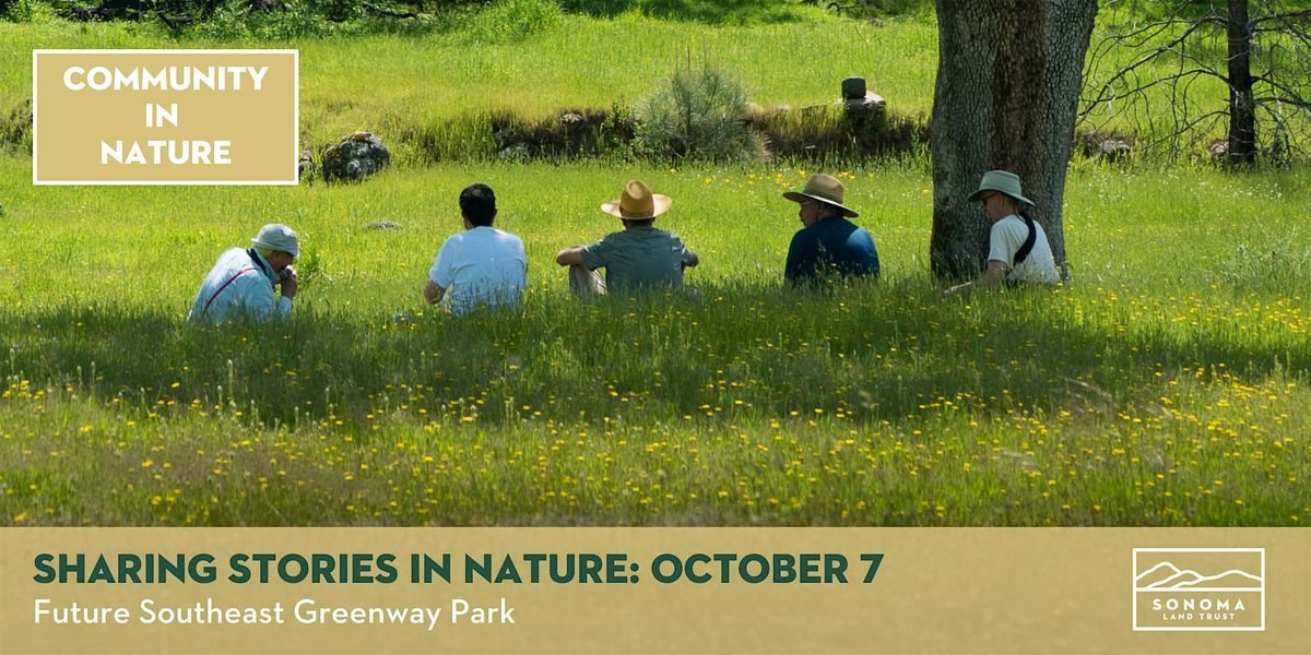 Sharing Stories Together in Nature 10-7-25