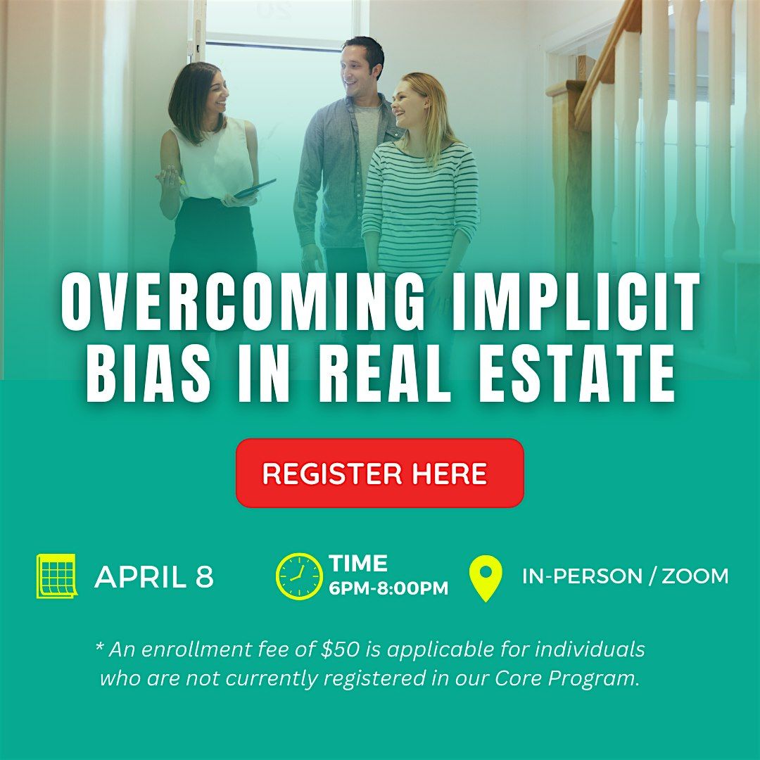 Overcoming Implicit Bias in Real Estate