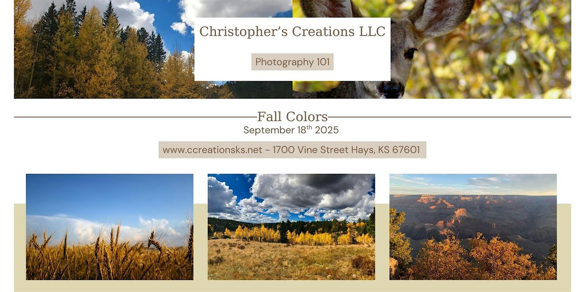 Photography 101~ Fall Colors