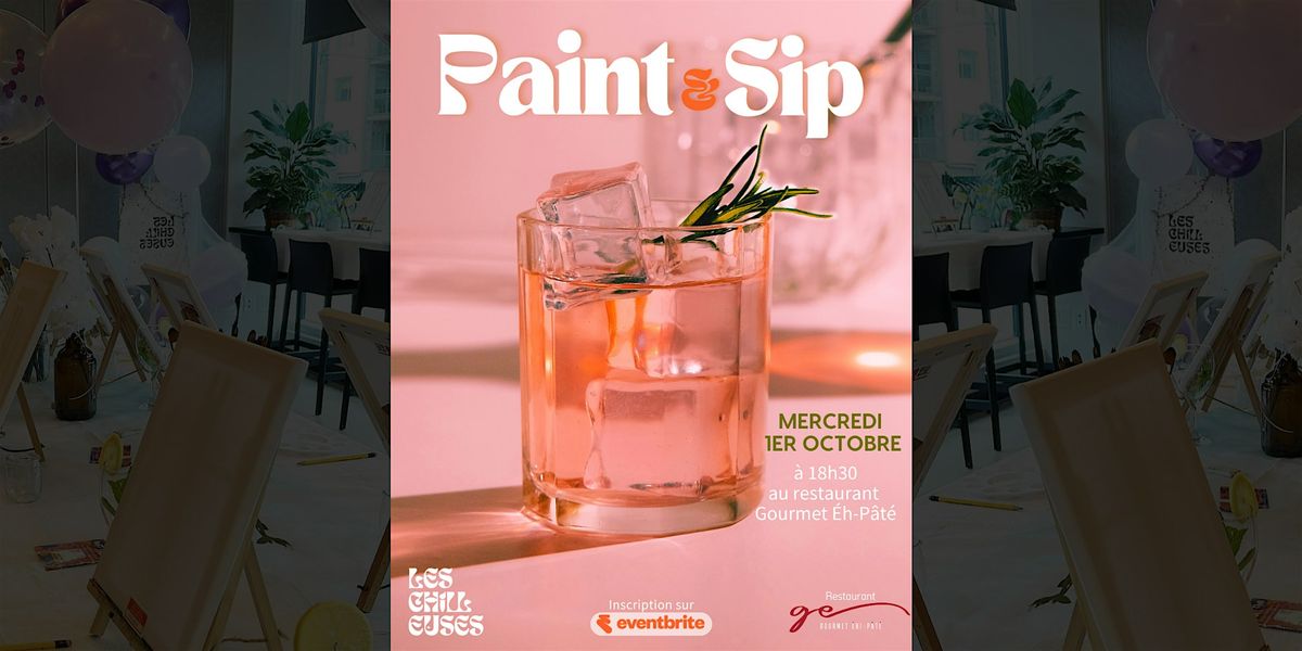 Paint & Sip - Soir\u00e9e cr\u00e9ative