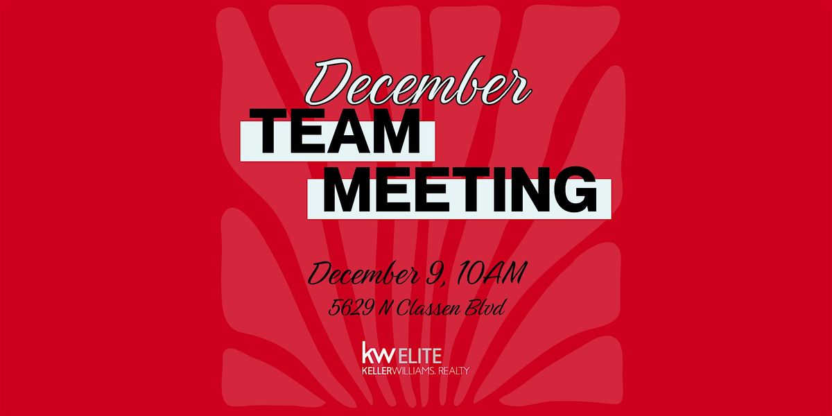 December Team Meeting