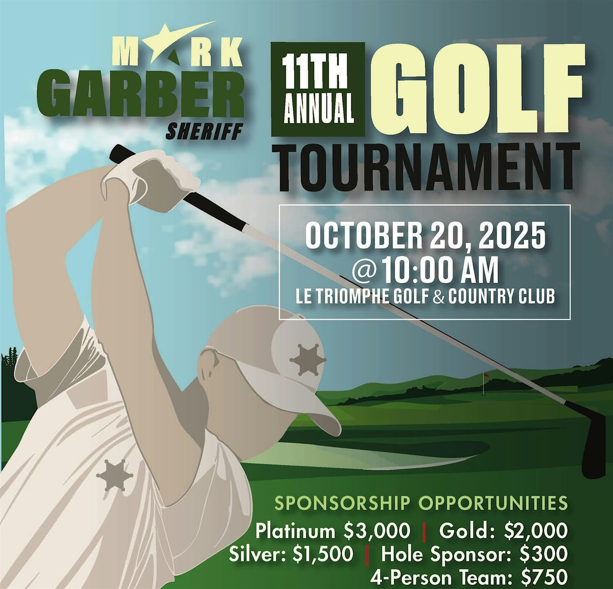 Campaign to Re-Elect Sheriff Mark Garber 11th Annual Golf Tournament