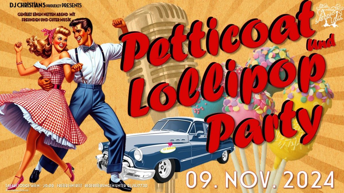 Petticoat & Lollipop Party Special