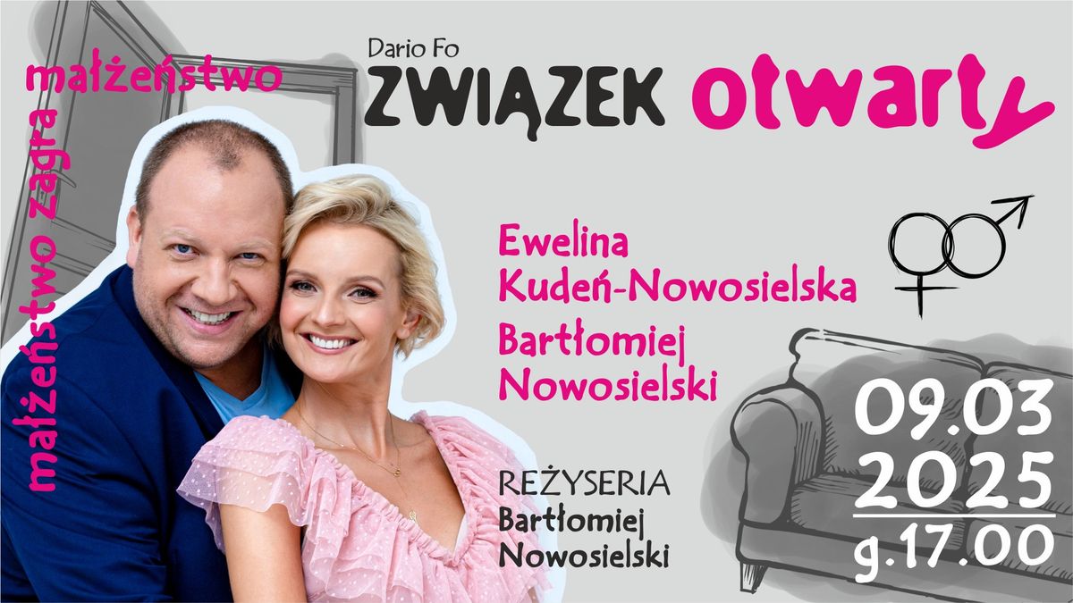 Spektakl "Zwi\u0105zek otwarty" 